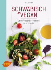 Schw&auml;bisch vegan