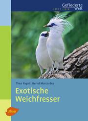 Exotische Weichfresser