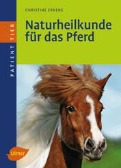 Naturheilkunde f&uuml;r das Pferd
