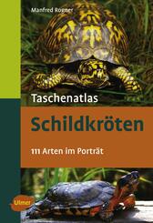 Taschenatlas Schildkr&ouml;ten