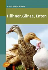 H&uuml;hner, G&auml;nse, Enten