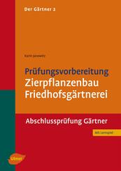 Pr&uuml;fungsvorbereitung Zierpflanzenbau, Friedhofsg&auml;rtnerei
