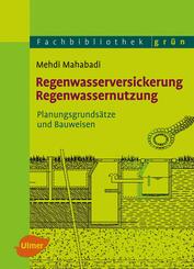 Regenwasserversickerung, Regenwassernutzung