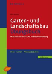 Garten- und Landschaftsbau. &Uuml;bungsbuch