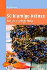 50 blumige Kränze (eBook, PDF)