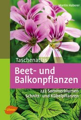Taschenatlas Beet- und Balkonpflanzen (eBook, ePUB)