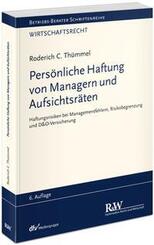 Pers&ouml;nliche Haftung von Managern und Aufsichtsr&auml;ten