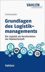 Grundlagen des Logistikmanagements