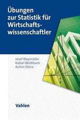 &Uuml;bungen zur Statistik f&uuml;r Wirtschaftswissenschaftler