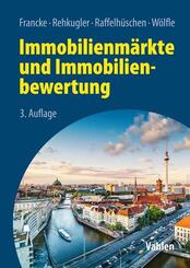 Immobilienm&auml;rkte und Immobilienbewertung