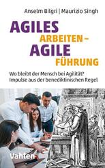 Agiles Arbeiten - agile F&uuml;hrung