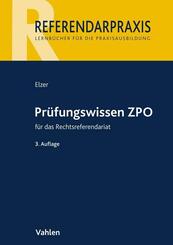 Pr&uuml;fungswissen ZPO f&uuml;r das Rechtsreferendariat
