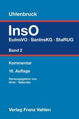 Insolvenzordnung  Band 2: EuInsVO, SanInsKG (fr&uuml;her COVInsAG), StaRUG