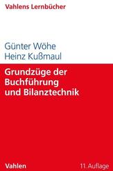 Grundz&uuml;ge der Buchf&uuml;hrung und Bilanztechnik