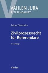 Zivilprozessrecht f&uuml;r Referendare