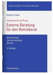Externe Beratung f&uuml;r den Betriebsrat