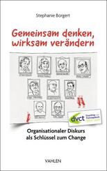 Gemeinsam denken, wirksam ver&auml;ndern