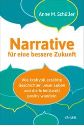 Narrative f&uuml;r eine bessere Zukunft