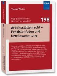 Arbeitsst&auml;ttenrecht - Praxisleitfaden und Urteilssammlung