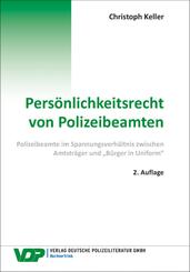 Pers&ouml;nlichkeitsrecht von Polizeibeamten