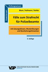 F&auml;lle zum Strafrecht f&uuml;r Polizeibeamte