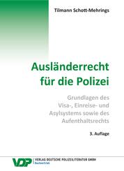 Ausl&auml;nderrecht f&uuml;r die Polizei