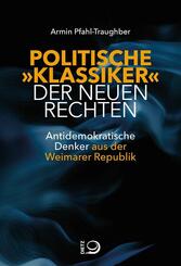 Politische "Klassiker" der Neuen Rechten