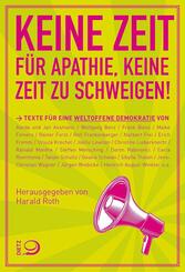 Keine Zeit f&uuml;r Apathie, keine Zeit zu schweigen!