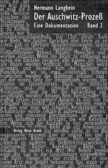 Der Auschwitz-Proze&szlig;, 2 Bde.