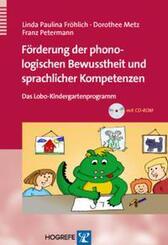F&ouml;rderung der phonologischen Bewusstheit und sprachlicher Kompetenzen
