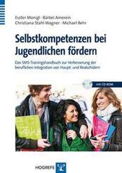 Selbstkompetenzen bei Jugendlichen f&ouml;rdern