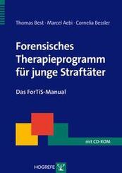 Forensisches Therapieprogramm f&uuml;r junge Straft&auml;ter