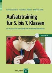 Aufsatztraining f&uuml;r 5. bis 7. Klassen