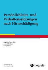 Pers&ouml;nlichkeits- und Verhaltensst&ouml;rungen nach Hirnsch&auml;digung