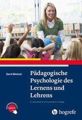 P&auml;dagogische Psychologie des Lernens und Lehrens