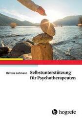 Selbstunterst&uuml;tzung f&uuml;r Psychotherapeuten