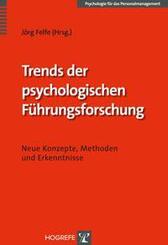 Trends der psychologischen F&uuml;hrungsforschung