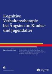 Kognitive Verhaltenstherapie bei &Auml;ngsten im Kindes- und Jugendalter