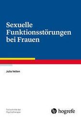 Sexuelle Funktionsst&ouml;rungen bei Frauen
