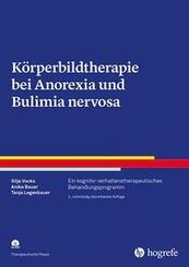 K&ouml;rperbildtherapie bei Anorexia und Bulimia nervosa