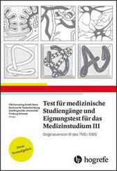 Test f&uuml;r Medizinische Studieng&auml;nge und Eignungstest f&uuml;r das Medizinstudium.Bd.3