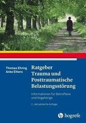 Ratgeber Trauma und Posttraumatische Belastungsst&ouml;rung