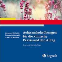 Achtsamkeits&uuml;bungen f&uuml;r die klinische Praxis und den Alltag,Audio-CD, MP3