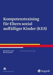 Kompetenztraining f&uuml;r Eltern sozial auff&auml;lliger Kinder (KES)