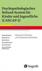Psychopathologisches Befund-System f&uuml;r Kinder und Jugendliche (CASCAP-2)