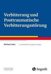 Verbitterung und Posttraumatische Verbitterungsst&ouml;rung