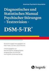 Diagnostisches und Statistisches Manual Psychischer St&ouml;rungen - Textrevision - DSM-5-TR&reg;