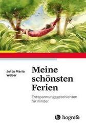 Meine sch&ouml;nsten Ferien