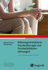 Kl&auml;rungsorientierte Psychotherapie von Pers&ouml;nlichkeitsst&ouml;rungen