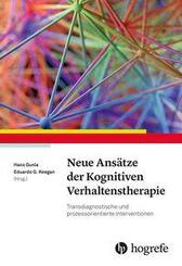 Neue Ans&auml;tze der Kognitiven Verhaltenstherapie